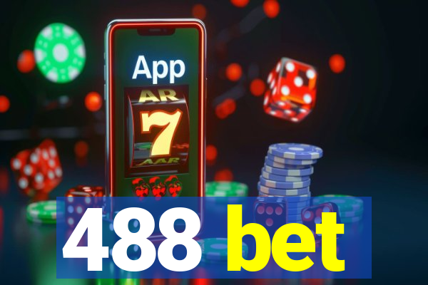 488 bet